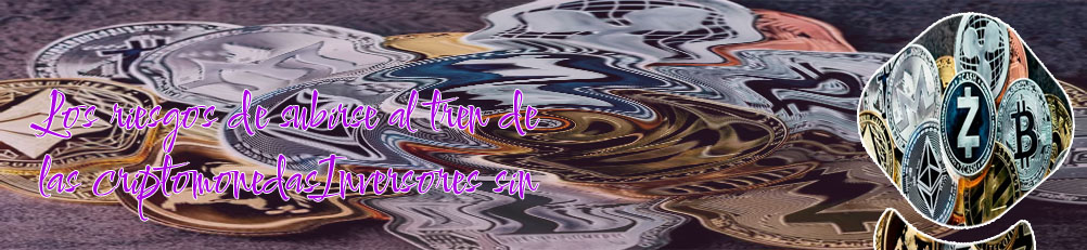 Criptomonedas peligros